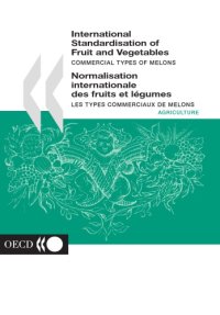 cover of the book International Standardisation of Fruit and Vegetables Melons.