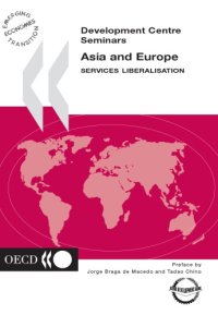 cover of the book Asia and Europe : services liberalisation