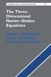 cover of the book The Three-Dimensional Navier-Stokes Equations: Classical Theory