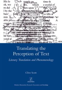 cover of the book Translating the Perception of Text: Literary Translation and Phenomenology