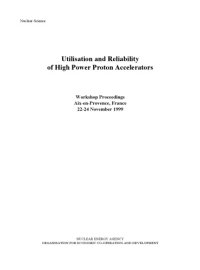 cover of the book Utilisation and reliability of high power proton accelerators : workshop proceedings : Aix-en-Provence, 22-24 November 1999