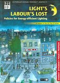 cover of the book Light’s labour’s lost : policies for energy-efficient lighting.