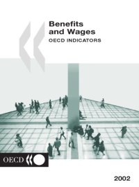 cover of the book Benefits and Wages - OECD Indicators 2002 Edition.