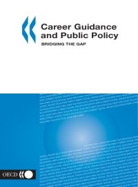 cover of the book Career guidance and public policy : bridging the gap.