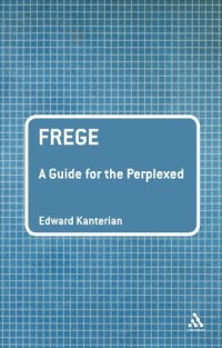 cover of the book Frege: A Guide for the Perplexed