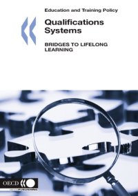 cover of the book Education and Training Policy Qualifications Systems : Bridges to Lifelong Learning.