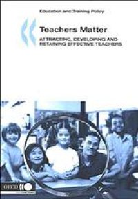 cover of the book Teachers matter : attracting, developing and retaining effective teachers