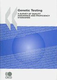 cover of the book Genetic testing : a survey of quality assurance and proficiency standards.