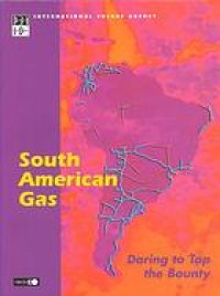 cover of the book South American gas : daring to tap the bounty