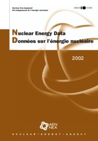 cover of the book Nuclear Energy Data 2002.