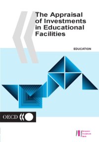 cover of the book The appraisal of investment in educational facilities