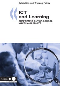 cover of the book ICT and learning : supporting out-of-school youth and adults : education and training policy