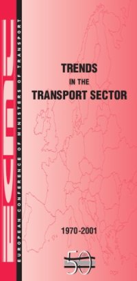 cover of the book Trends in the Transport Sector : 1970-2001.