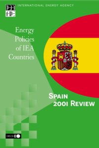 cover of the book Energy Policies of IEA Countries : Spain 2001