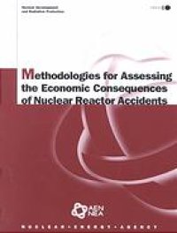 cover of the book Methodologies for assessing the economic consequences of nuclear reactor accidents