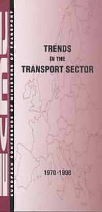 cover of the book Trends in the transport sector : 1970-1998.