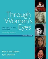 cover of the book Through Women’s Eyes: An American History with Documents