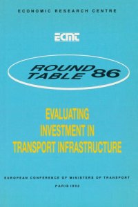 cover of the book Evaluating investment in transport infrastructure. Report of the 86th round table held in Paris on 7th-8th June 1990.