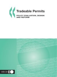 cover of the book Tradeable permits : policy evaluation, design and reform