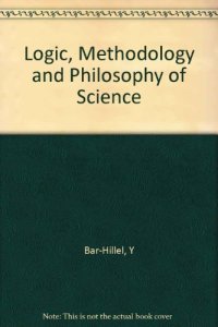 cover of the book Logic, Methodology and Philosophy of Science: Proceedings of the 1964 International Congress
