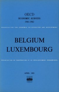 cover of the book OECD Economic Surveys : Belgium 1982.