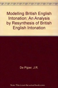 cover of the book Modelling British English Intonation