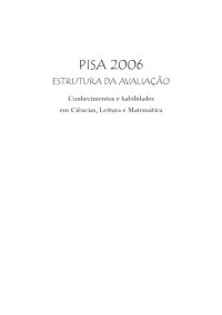 cover of the book PISA 2006: Estrutura da avaliação : Conhecimentos e habilidades em ciências, leitura e matemática