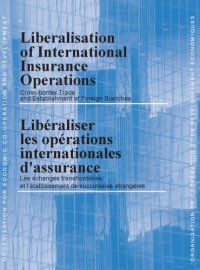 cover of the book Liberalisation of International Insurance Operations : Cross-border Trade and Establishment of Foreign Branches