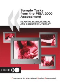 cover of the book Sample tasks from the PISA 2000 assessment : reading, mathematical and scientific literacy.