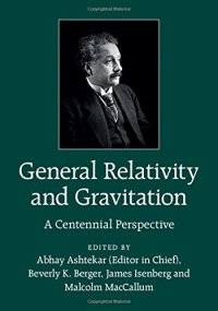 cover of the book General Relativity and Gravitation: A Centennial Perspective