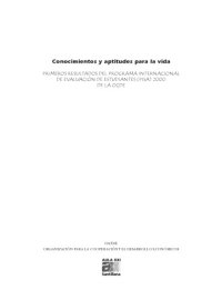 cover of the book Conocimientos y aptitudes para la vida : primeros resultados del Programa Internacional de Evaluación de Estudiantes (PISA) 2000 de la OCDE