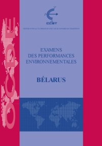 cover of the book Examens des performances environnementales : Bélarus.