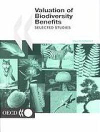 cover of the book Valuation biodiversity benefits : selected studies.