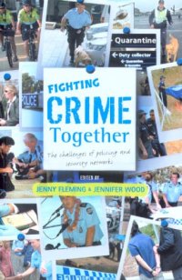 cover of the book Fighting Crime Together: The Challenges of Policing