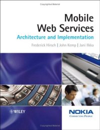 cover of the book Mobile Web Services: Architecture and Implementation