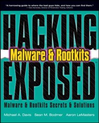 cover of the book Hacking exposed malware & rootkits: malware & rootkits security secrets & solutions