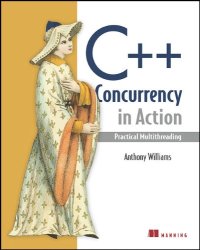 cover of the book C++ Concurrency in Action: Practical Multithreading