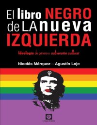 cover of the book El libro negro de la nueva izquierda