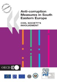 cover of the book Anti-corruption Measures in South Eastern Europe : Civil Society’s Involvement.