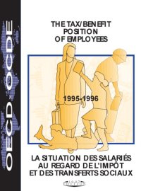 cover of the book The Tax/Benefit Position of Employees : 1995/1996.