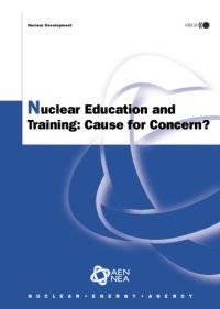 cover of the book Nuclear education and training: cause for concern?