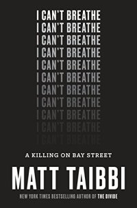 cover of the book I Can’t Breathe: A Killing on Bay Street