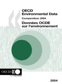 cover of the book OECD Environmental Data : Compendium 2004.