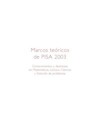 cover of the book The PISA 2003 assessment framework : mathematics, reading, science and problem solving knowledge and skills.