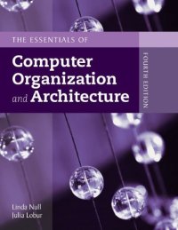 cover of the book The Essentials of Computer Organization and Architecture