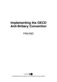 cover of the book Implementing the OECD anti-bribery convention : report on Finland 2003