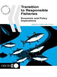 cover of the book Transition to Responsible Fisheries : Economic and Policy Implications.