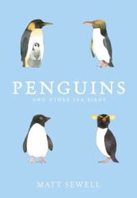 cover of the book Penguins and Other Sea Birds