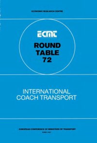 cover of the book Report of the Seventy-Second Round Table on Transport Economics, held in Paris on 26th-27th March 1987 on the following topic : international coach transport.