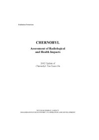 cover of the book Chernobyl : assessment of radiological and health impacts.